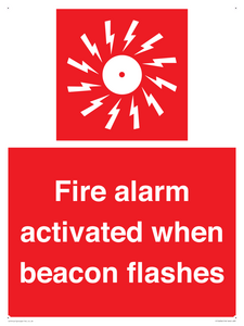 Fire alarm activated when beacon flashes